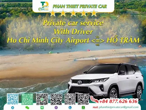 Car rental Ho Chi Minh City <=> Ho Tram (private car with driver)